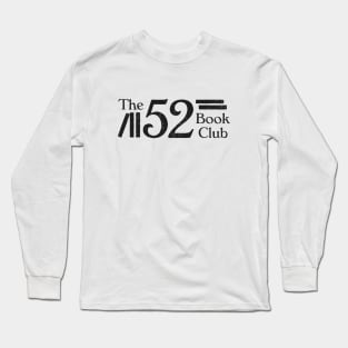 The 52 Book Club Long Sleeve T-Shirt